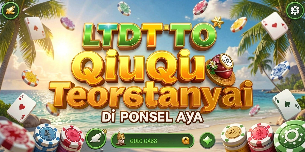 Gameplay seru dari LTDTOTO saat bermain QiuQiu.